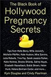 The black book of Hollywood pregnancy secrets
