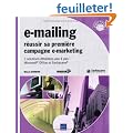 E-mailing - R�ussir vos campagnes E-marketing