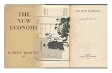 The New Economy / by Robert Boothby - [Publisher's Personal File Copy with a Small ARCHIVE of Quite Telling Manuscript Corespondence between Secker & Warburg and the Author [And Others] a Boothby Pamphlet Additionally Loosely Inserted]
