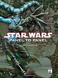 Star Wars: Panel to Panel Volume 2: Expanding the Universe (Star Wars (Dark Horse)) (v. 2)