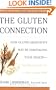 The Gluten Connection: How Gluten Sensitivity May Be Sabotaging Your  Health - And What You Can Do to Take Control Now