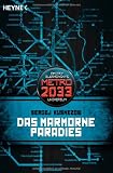 Das Marmorne Paradies: METRO 2033-Universum-Roman - Sergej Kusnezow