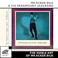 The Noble Art of Mr. Acker Bilk