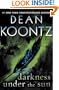 Darkness Under the Sun (Novella): A Tale of Suspense