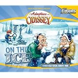 On Thin Ice (Adventures in Odyssey / Golden Audio Series, No. 7)