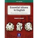 Essential Idioms in English: Phrasal Verbs and Collocations