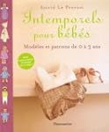 Intemporels pour b�b�s : Mod�les et p...