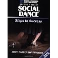 Social Dance: Steps to Success, 2nd Edition (Steps to Success)