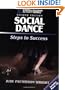 Social Dance: Steps to Success, 2nd Edition (Steps to Success)