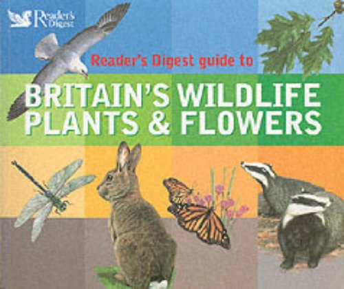 Britain's Wildlife, Plants and Flowers (Readers Digest)