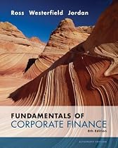 Fundamentals of Corporate Finance Alternate Edition