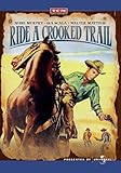 Ride a Crooked Trail