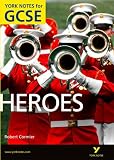 Heroes: York Notes for GCSE