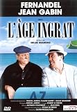 L`age ingrat (Fernandel et Jean Gabin) (French only)
