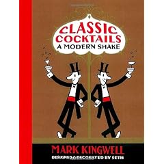 Classic Cocktails: A Modern Shake