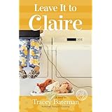 leave it to claire claire everett series no 1
