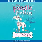 The Poodle Problem | [Anna Wilson]