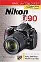 Magic Lantern Guides: Nikon D90