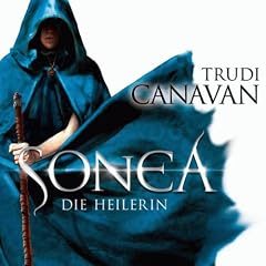 Sonea. Die Heilerin (Die Saga von Sonea 2)