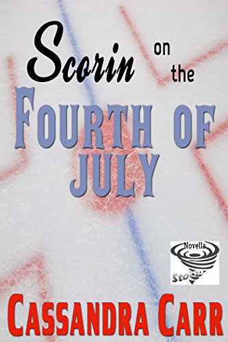 Scorin' on the Fourth of July: (Storm book 2.5)