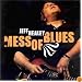 Mess of Blues