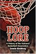Hoop Lore: A History of the National Basketball Association