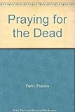 Praying for the dead