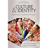 Culture and Identity: Life Stories for Counselors and Therapists