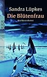 Die Blütenfrau: Ein Küstenkrimi Medium
