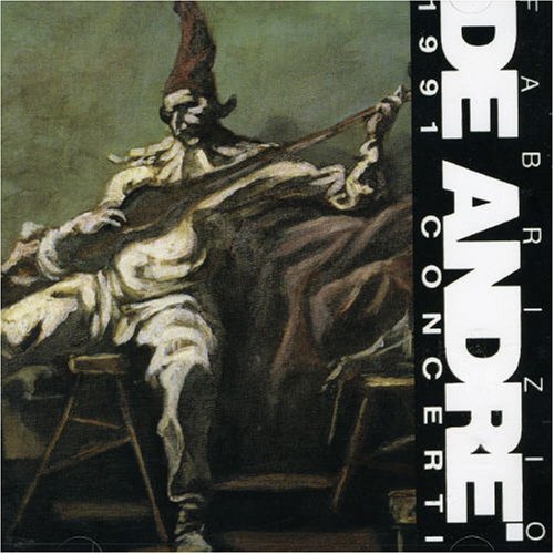 Fabrizio De Andr&egrave; - Concerti - Zortam Music