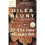 By the Time You Read This by Giles Blunt