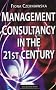 Management Consultancy in 21st Century