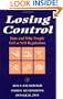 Losing Control: How and Why People Fail at Self-Regulation