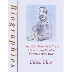 The Reverend Francis Kilvert (Biographies)