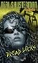 Dread Locks (Turtleback School & Library Binding Edition) (Dark Fusion)