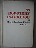 88 korotkikh rasskazov. 88 short Russian stories