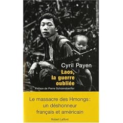Laos, la guerre oubli�e