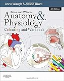 Ross and Wilson anatomy & physiology : colouring and workbook