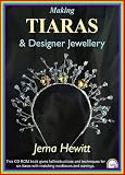Making Tiaras and Designer Jewellery 51q NXnkDBL. SL160 Making Tiaras and Designer Jewellery