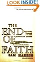 The End of Faith: Religion, Terror and the Future of Reason