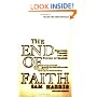 The End of Faith: Religion, Terror, and the Future of Reason