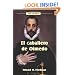 El caballero de Olmedo (Spanish Edition)