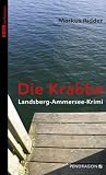 Die Krabbe Landsberg-Ammersee-Krimi