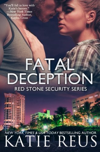 Fatal Deception (romantic suspense) (Red Stone Security Series Book 3)