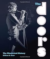 The Doors: The Illustrated History The Doors: The Illustrated History