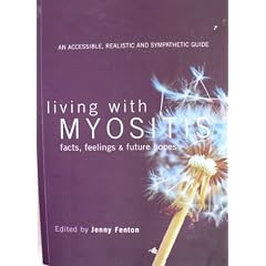 Myositis: Facts, Feelings and Future Hopes by