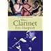 The Clarinet (Yale Musical Instrument Series)