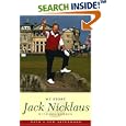 Jack Nicklaus: My Story