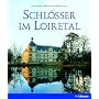 Schl�sser im Loiretal
