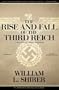 The Rise and Fall of the Third Reich, Part 3: A History of Nazi Germany